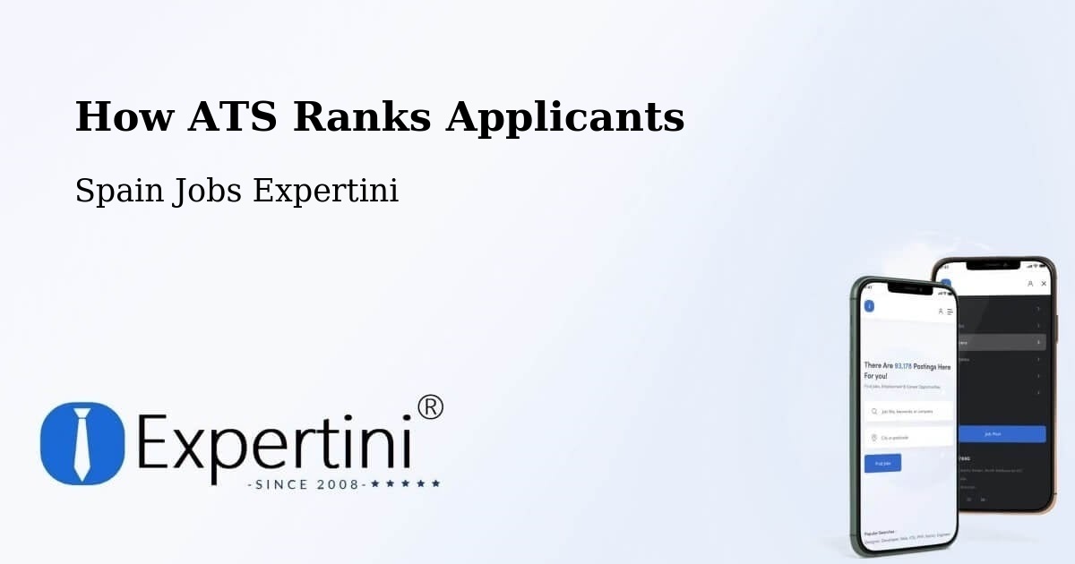 How ATS Ranks Applicants - Spain Jobs Expertini
